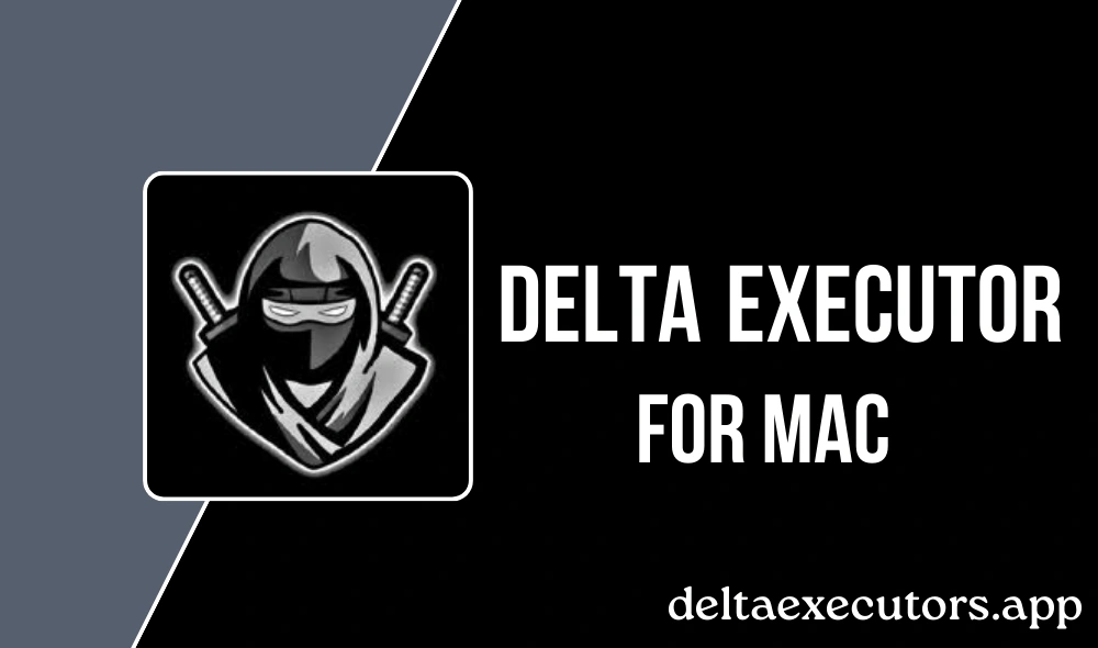 Delta Executor For mac