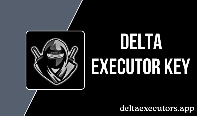 Delta Executor Key